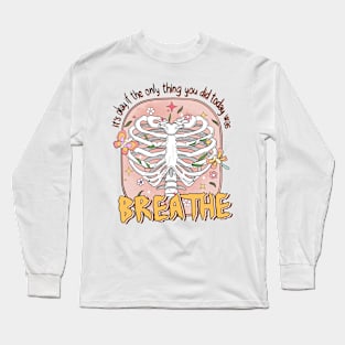 "Breathe" Skeleton Bones Long Sleeve T-Shirt